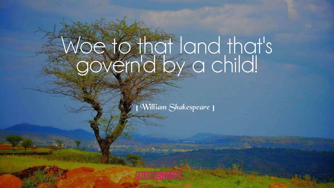 A Child quotes by William Shakespeare