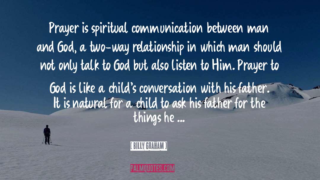 A Childs Love quotes by Billy Graham