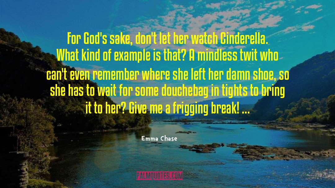A Cinderella Story quotes by Emma Chase