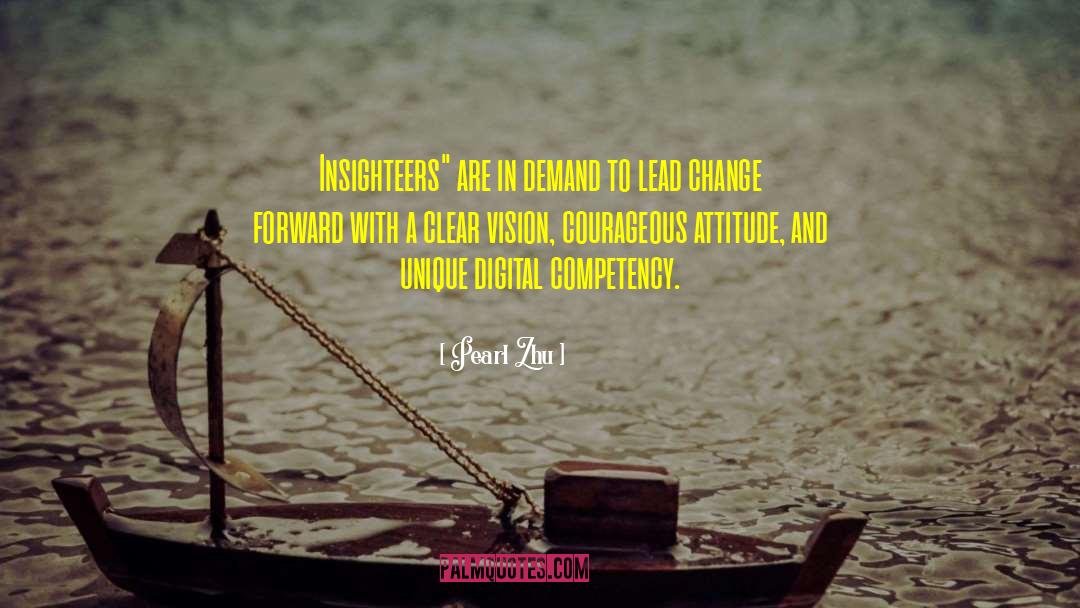 A Clear Vision quotes by Pearl Zhu