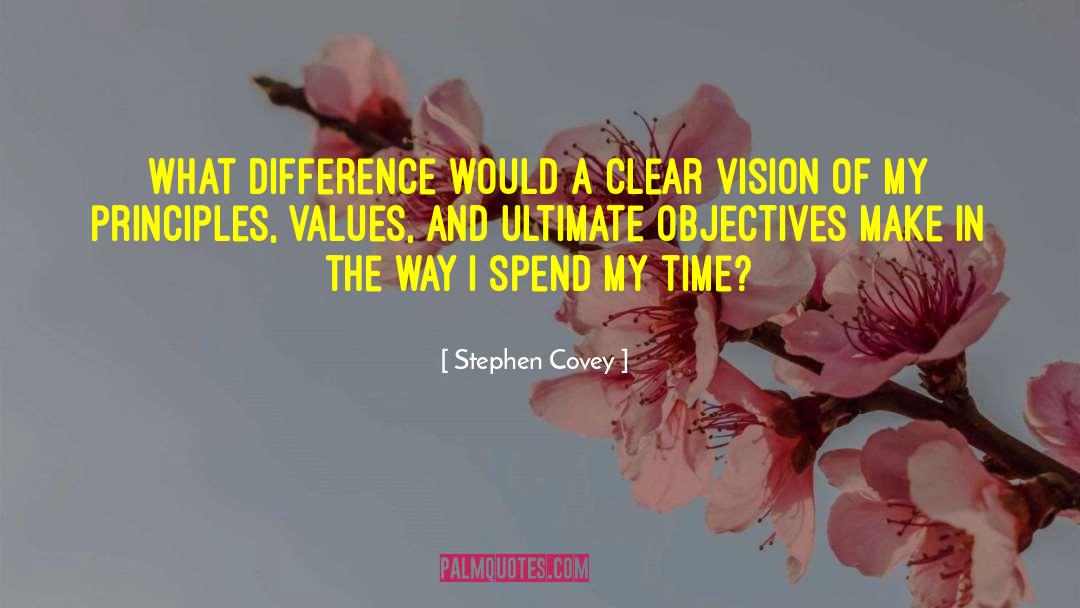 A Clear Vision quotes by Stephen Covey