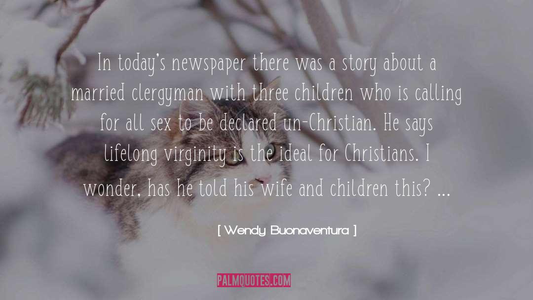 A Clergyman S Daughter quotes by Wendy Buonaventura