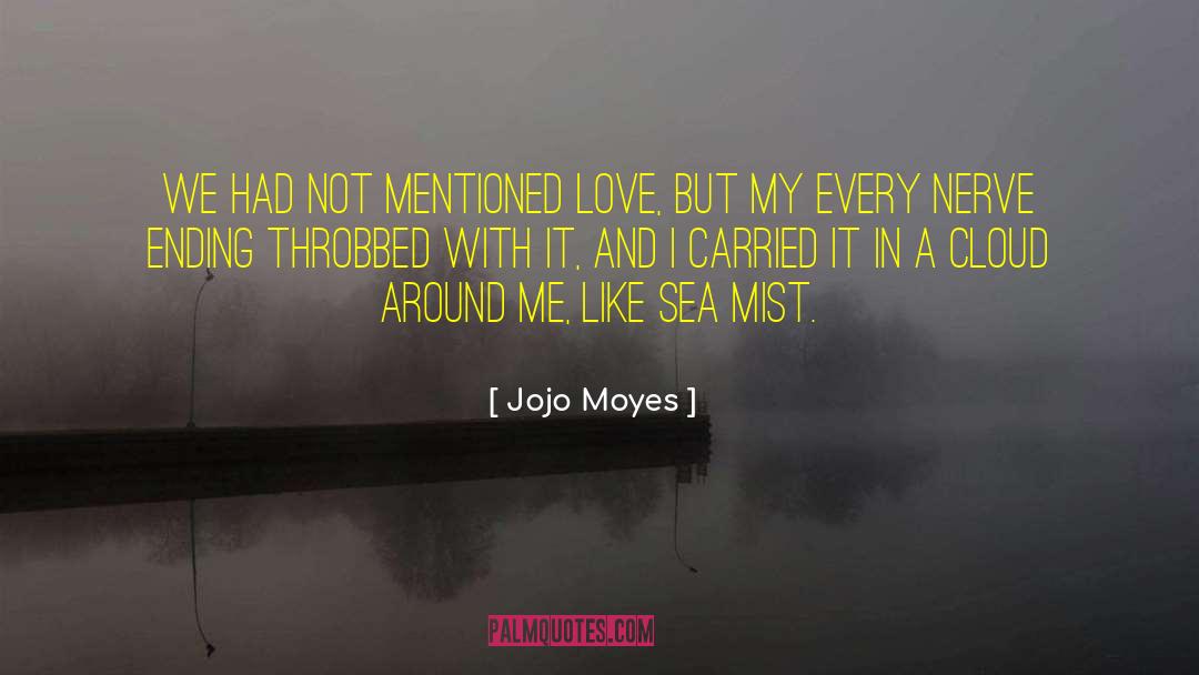 A Cloud In Trousers quotes by Jojo Moyes