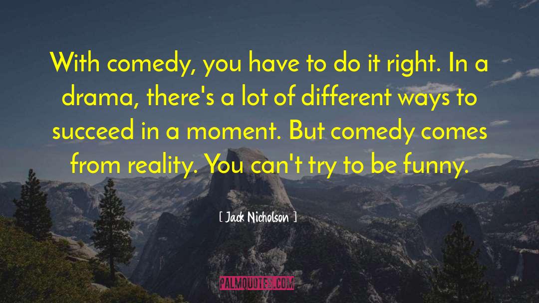 A Comedy Of Errors quotes by Jack Nicholson