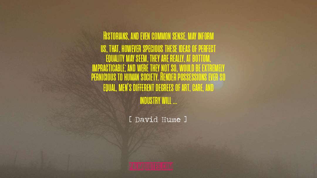 A Common Destiny quotes by David Hume