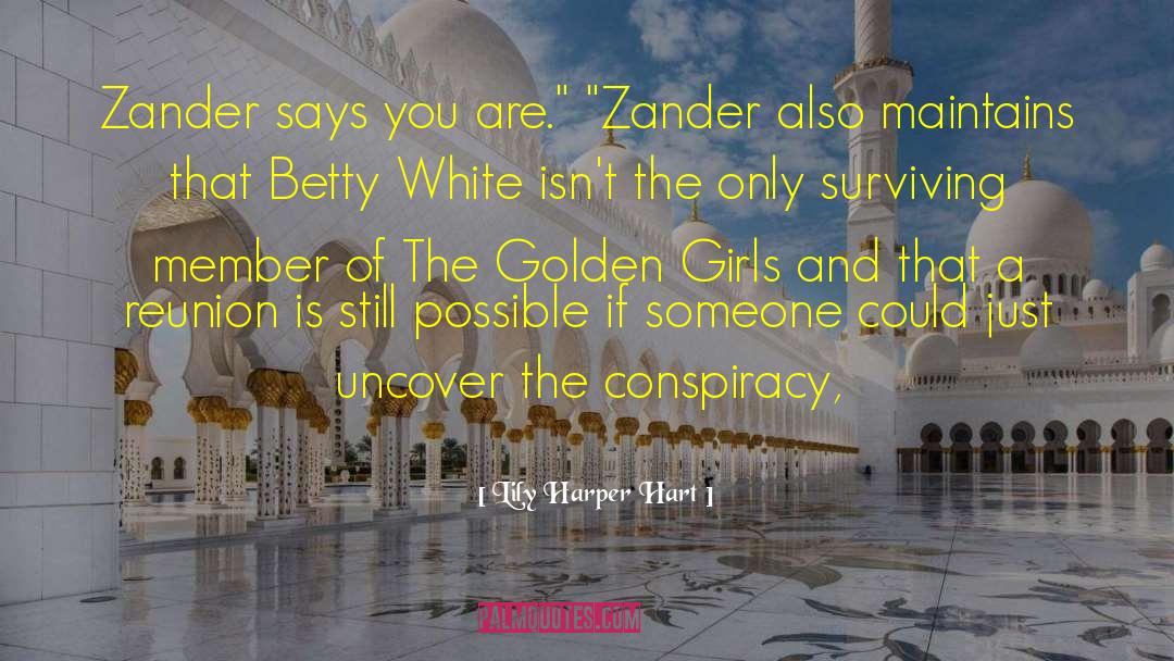 A Conspiracy Of Kings quotes by Lily Harper Hart