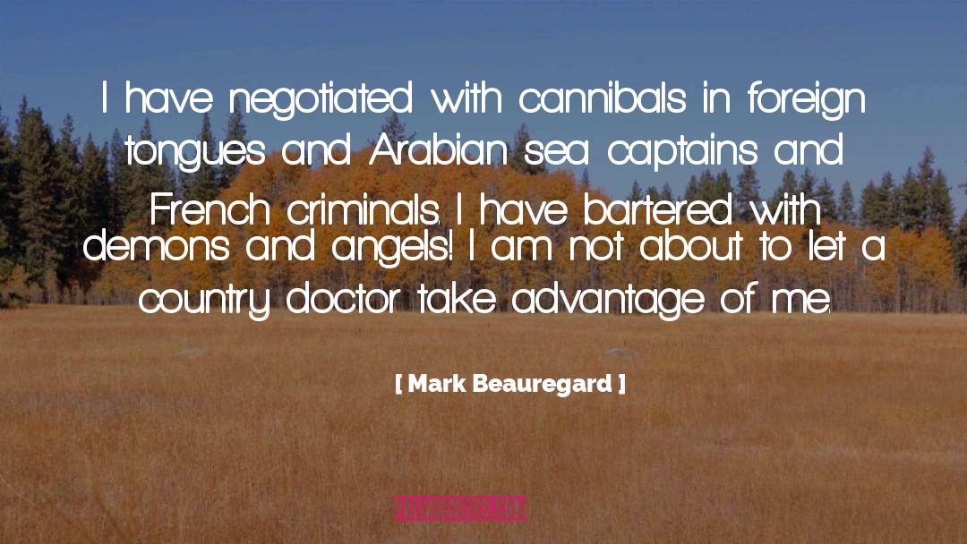 A Country Doctor quotes by Mark Beauregard