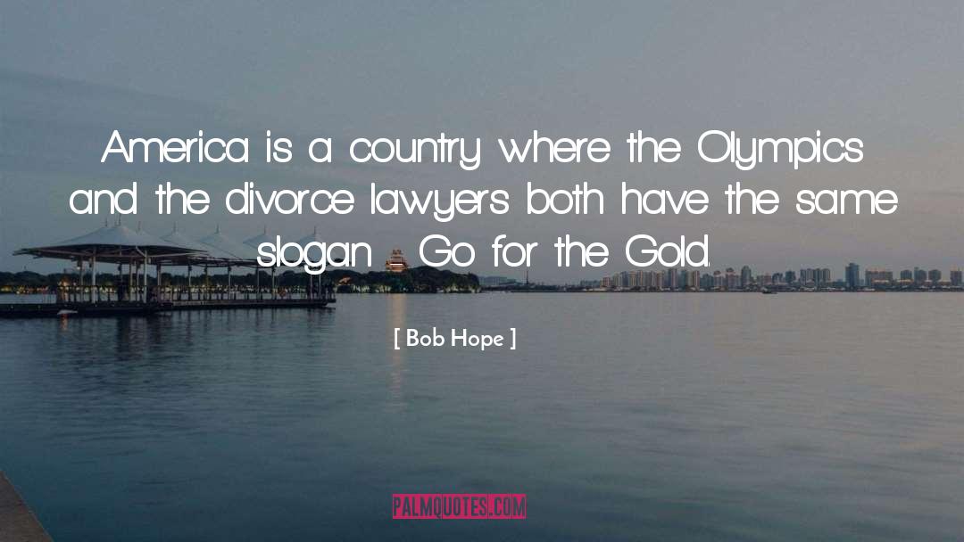 A Country quotes by Bob Hope