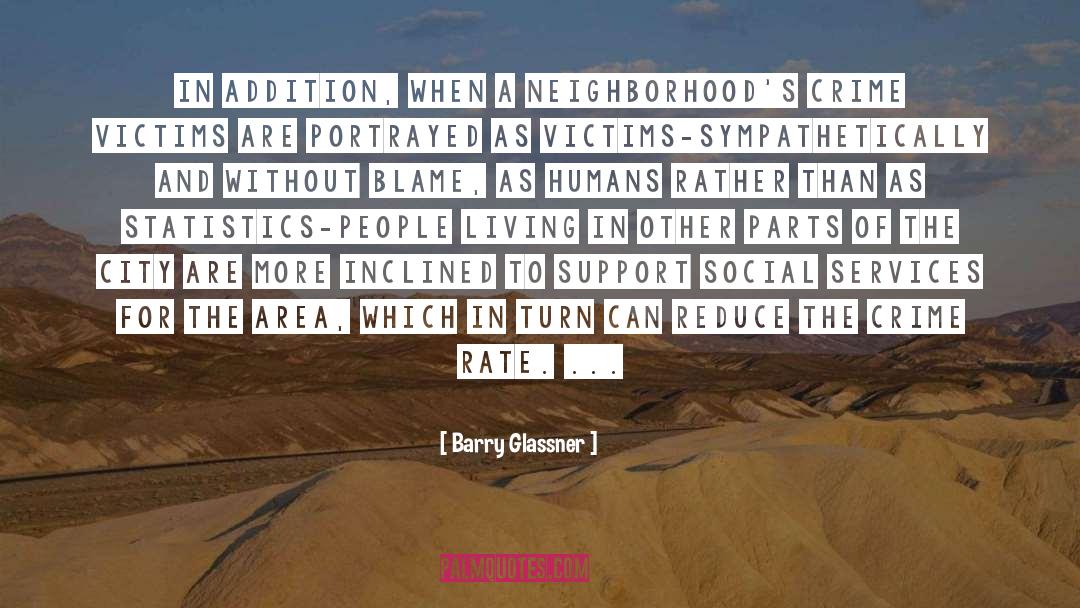 A Crime Without A Motive quotes by Barry Glassner