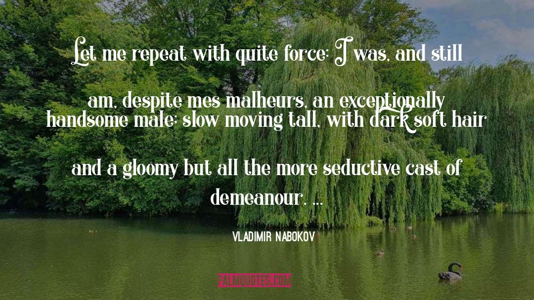 A Dark Champion quotes by Vladimir Nabokov