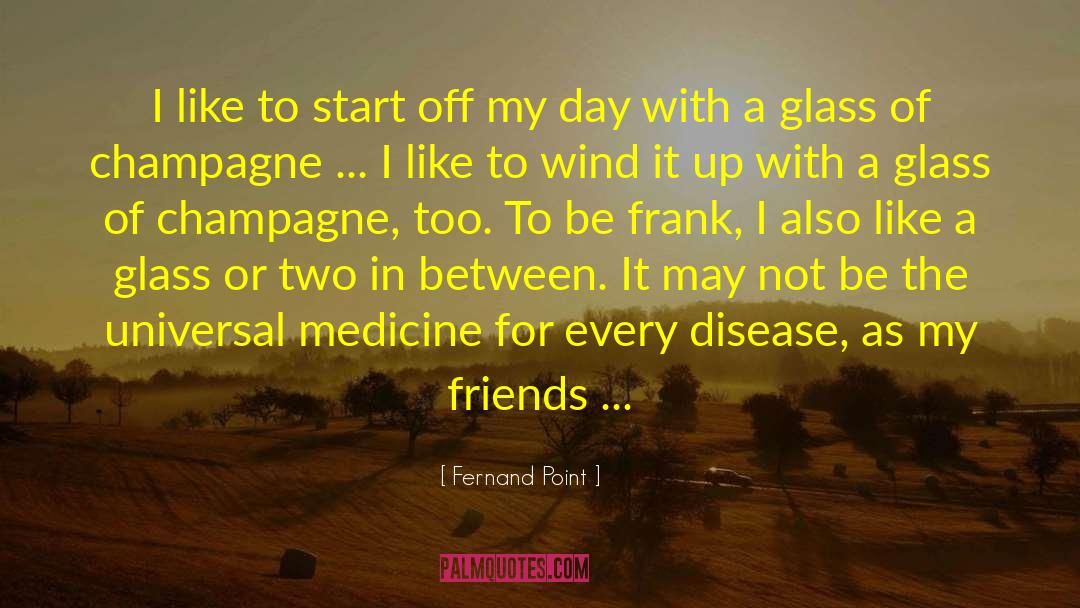 A Day In The Life quotes by Fernand Point