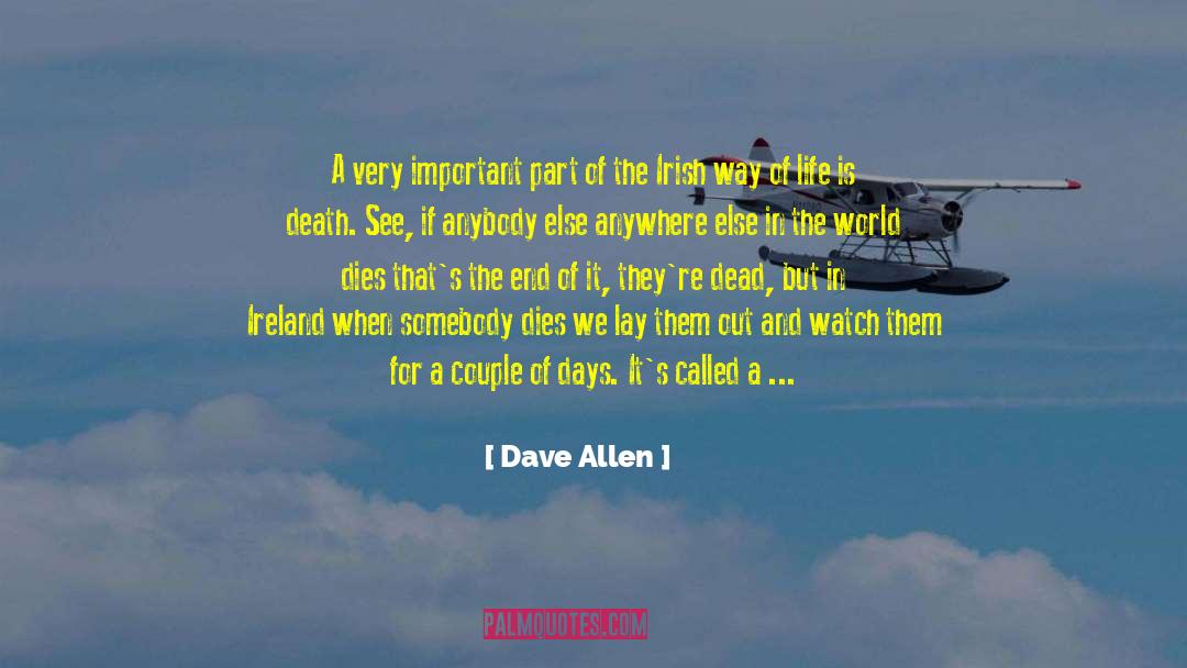 A Death In The Family quotes by Dave Allen