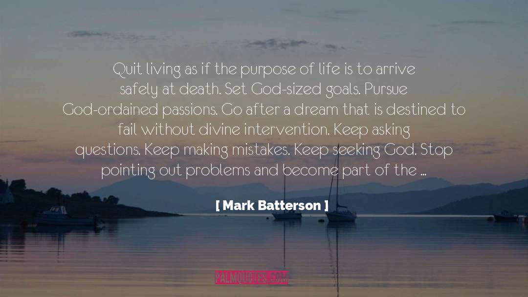 A Death In The Family quotes by Mark Batterson