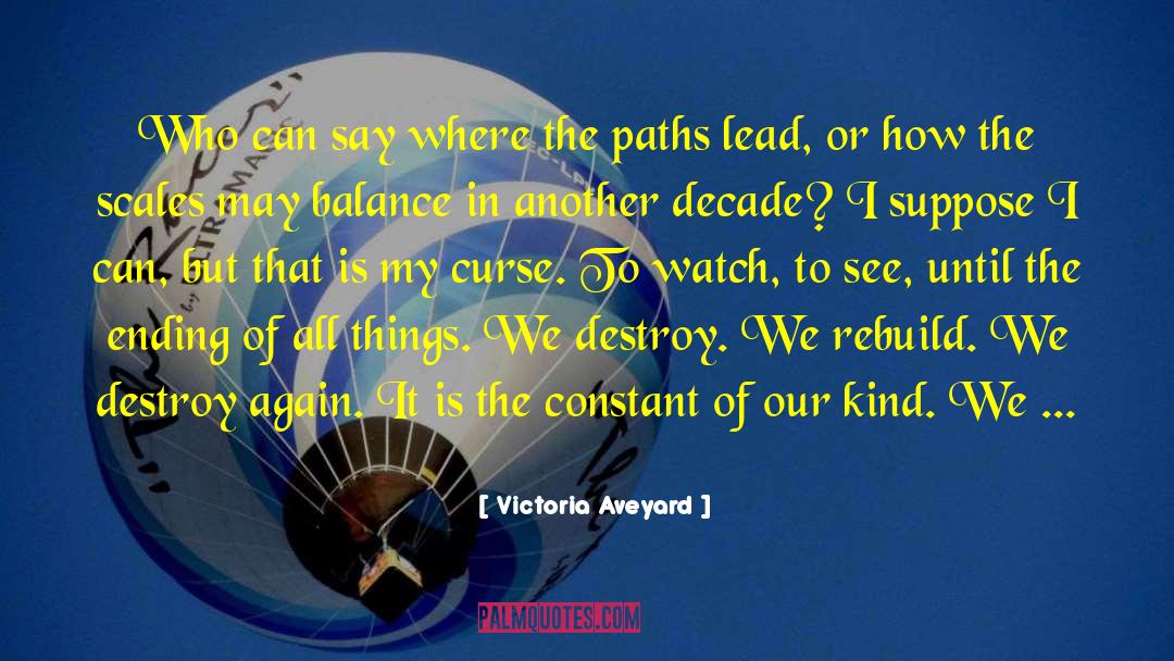 A Decade Of Waiting quotes by Victoria Aveyard