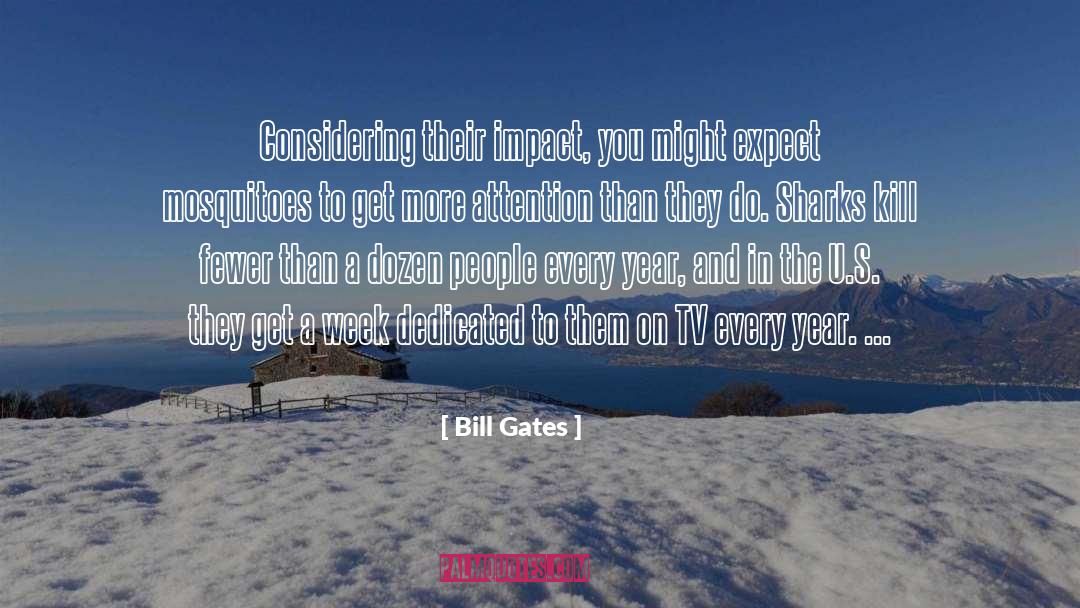 A Dedicated Life quotes by Bill Gates