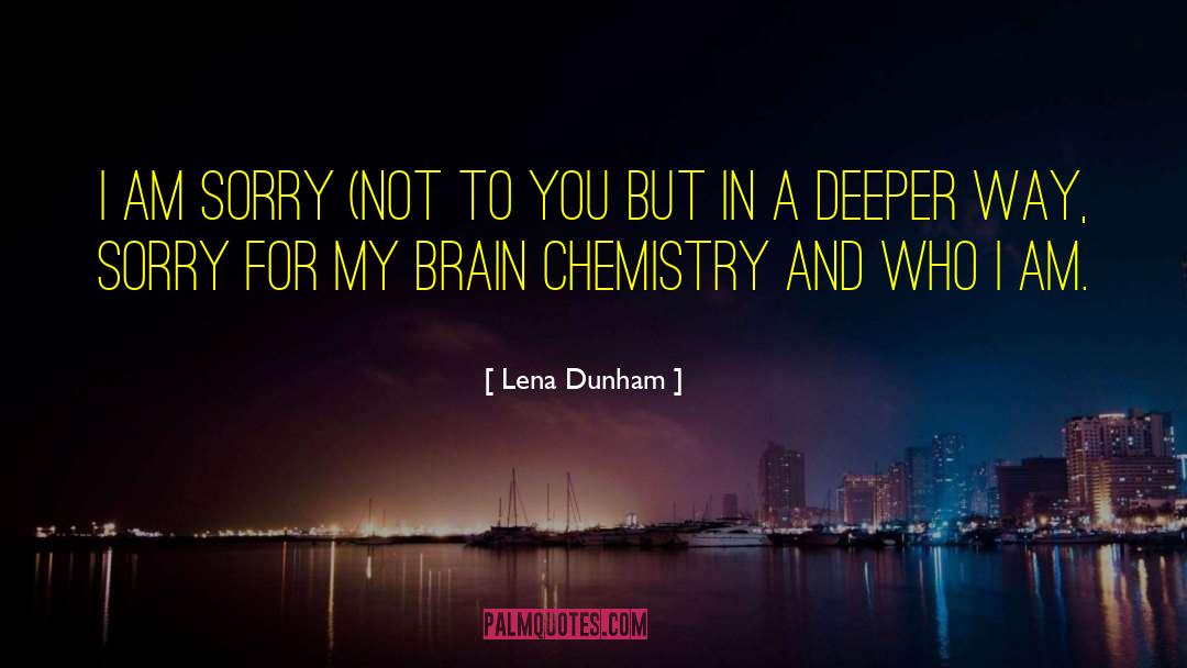 A Deeper Love quotes by Lena Dunham