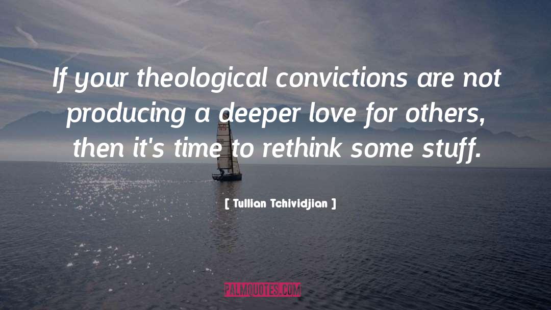 A Deeper Love quotes by Tullian Tchividjian