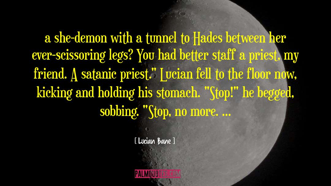 A Demon And Her Scot quotes by Lucian Bane