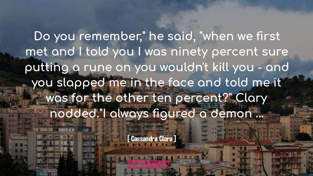 A Demon And Her Scot quotes by Cassandra Clare