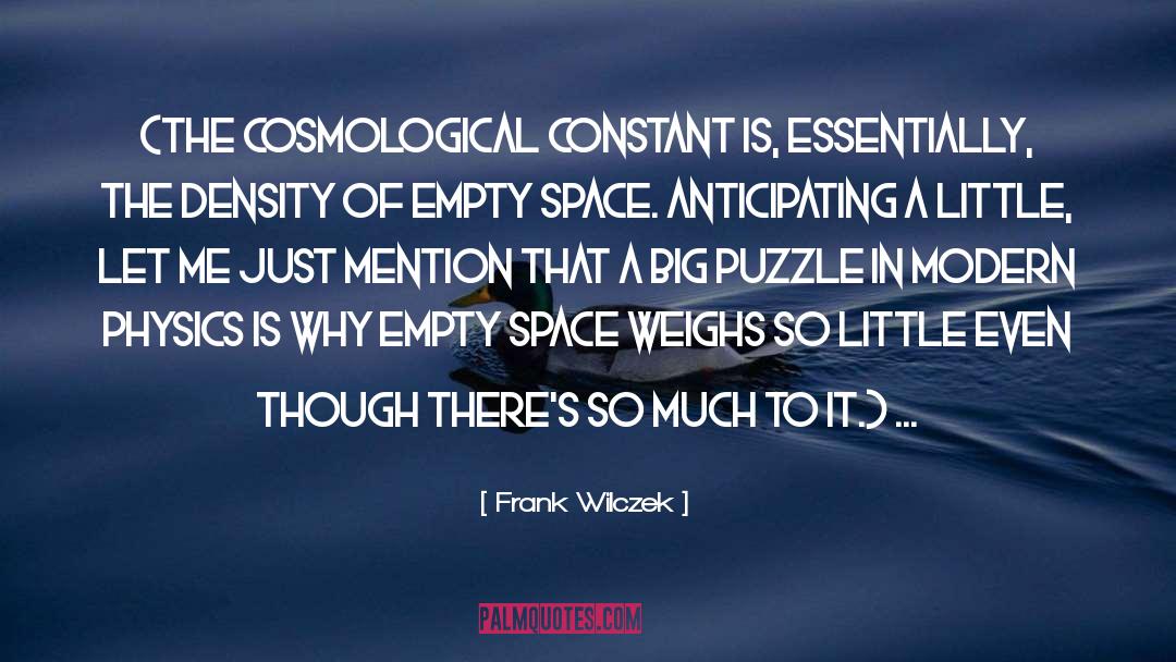 A Density Of Souls quotes by Frank Wilczek