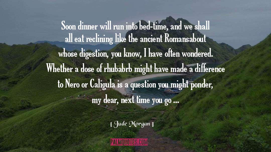 A Difference quotes by Jude Morgan