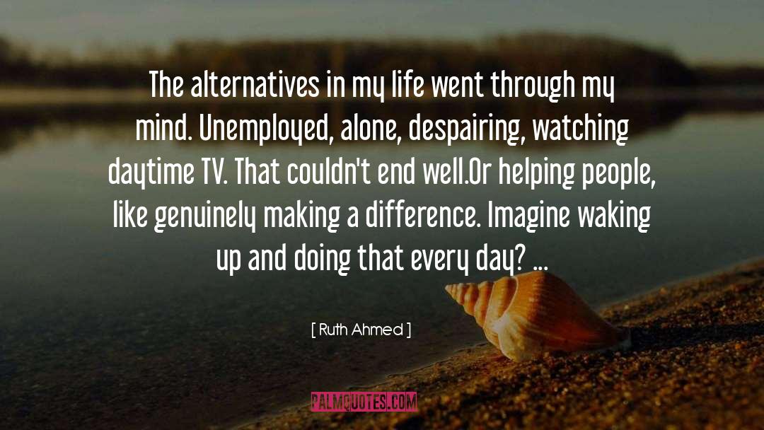 A Difference quotes by Ruth Ahmed