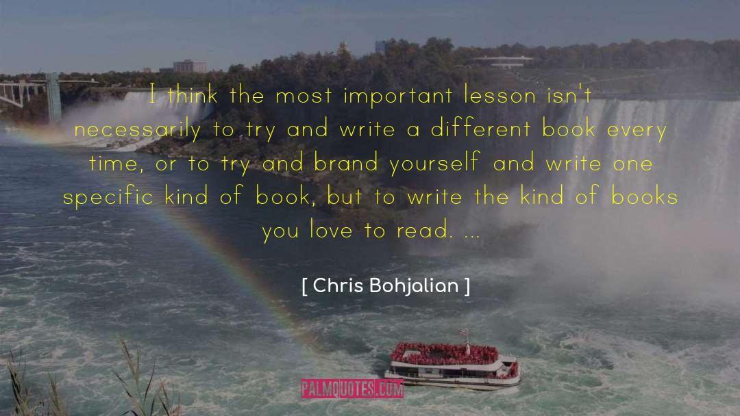 A Different Blue quotes by Chris Bohjalian
