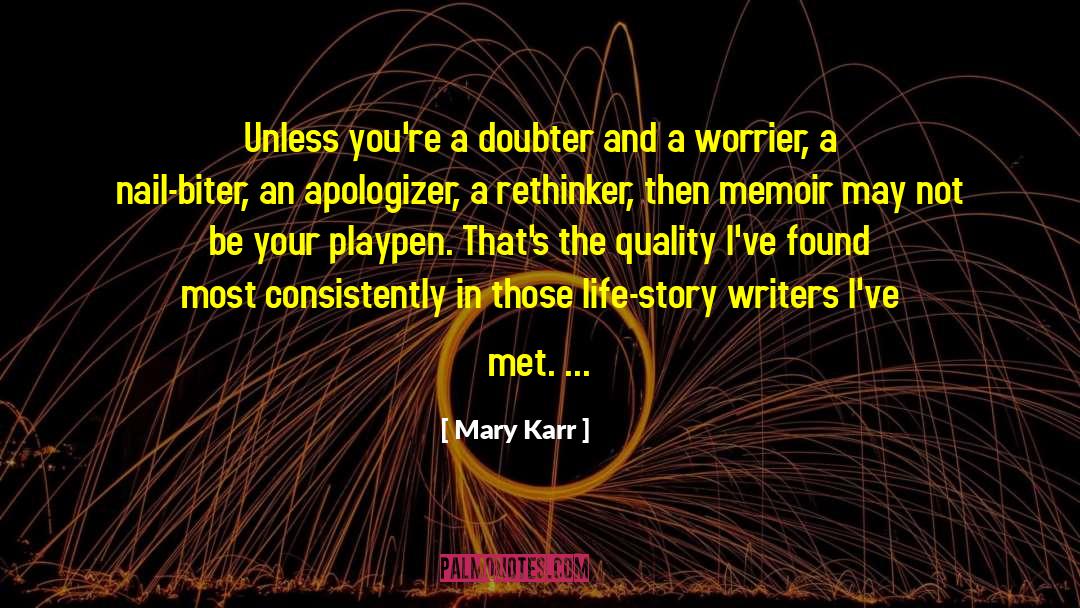 A Doubter S Almanac quotes by Mary Karr