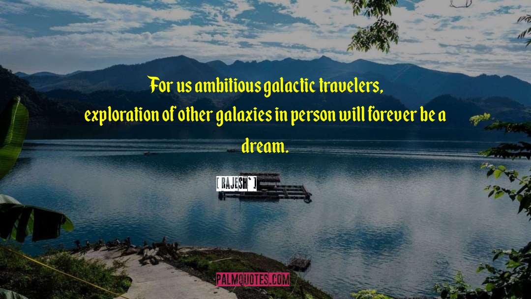 A Dream Of Jealousy quotes by Rajesh`