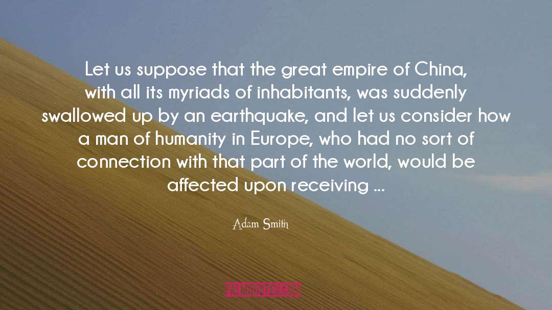 A Earthquake quotes by Adam Smith