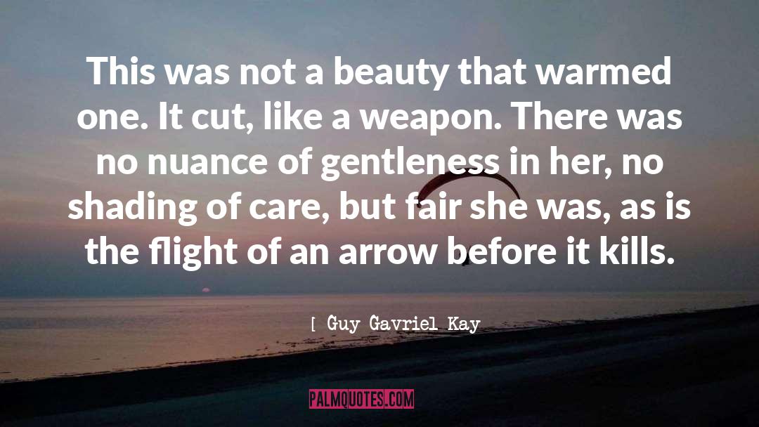 A Fair Barbarian quotes by Guy Gavriel Kay