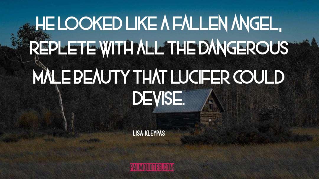 A Fallen Angel quotes by Lisa Kleypas