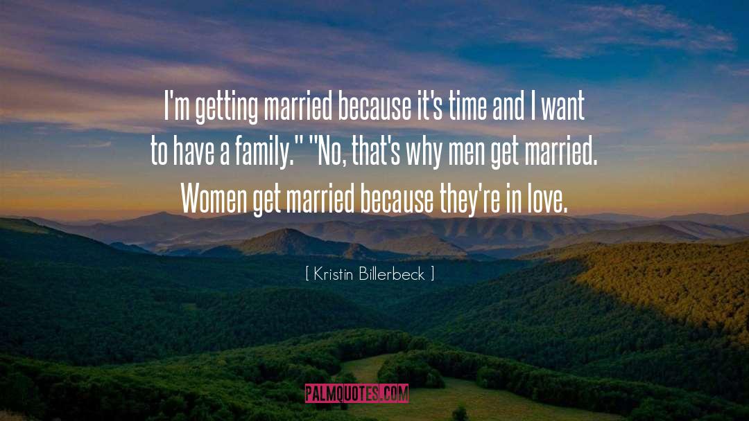 A Family quotes by Kristin Billerbeck