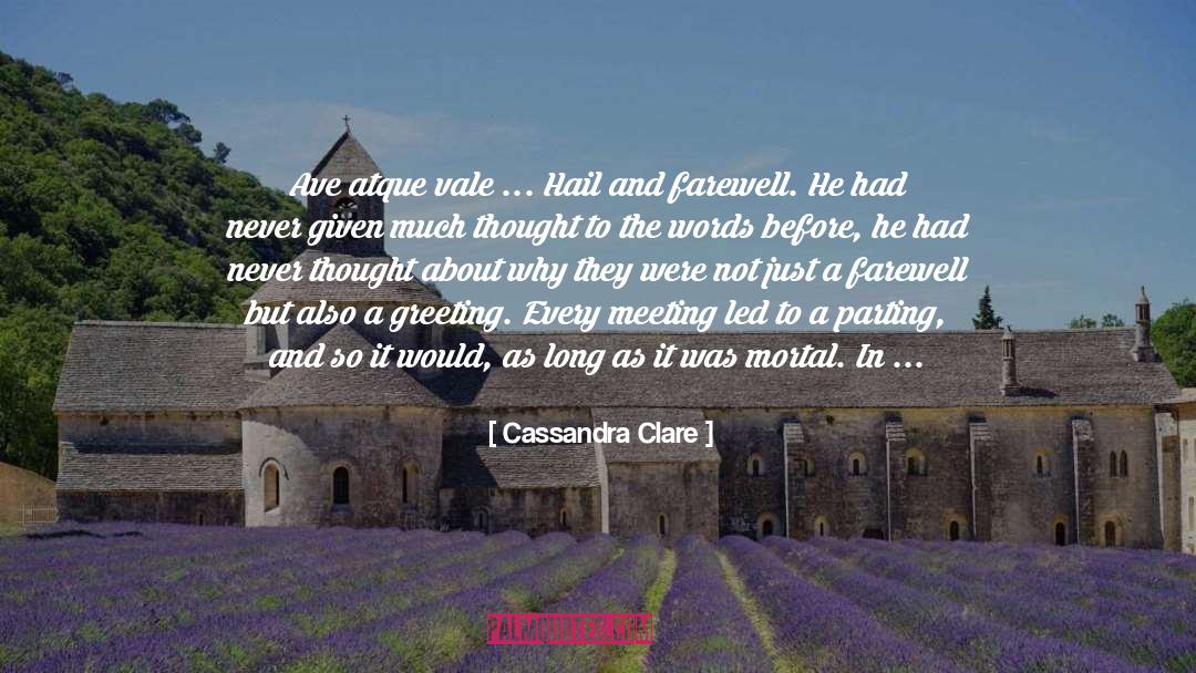 A Farewell To Arms quotes by Cassandra Clare