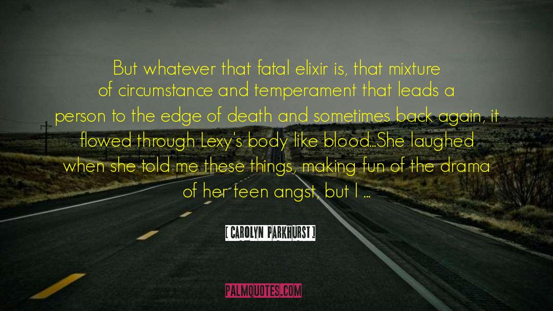 A Fatal Grace quotes by Carolyn  Parkhurst