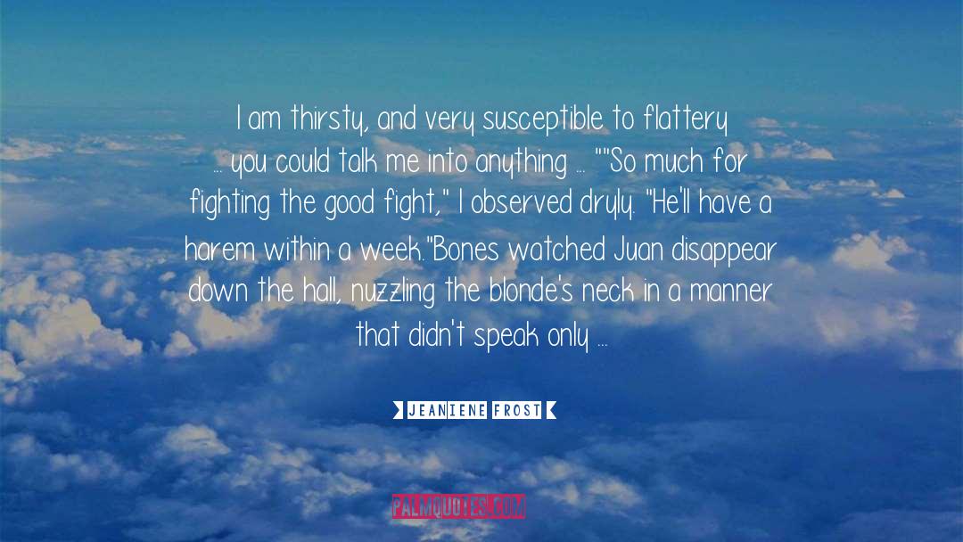 A Feast For Crows quotes by Jeaniene Frost