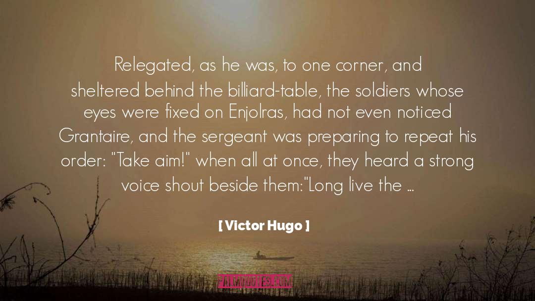 A Fixed Idea quotes by Victor Hugo