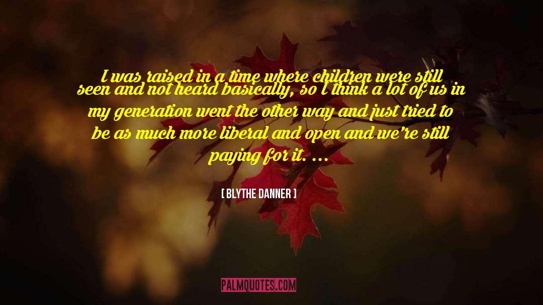 A Folklore For My Generation quotes by Blythe Danner