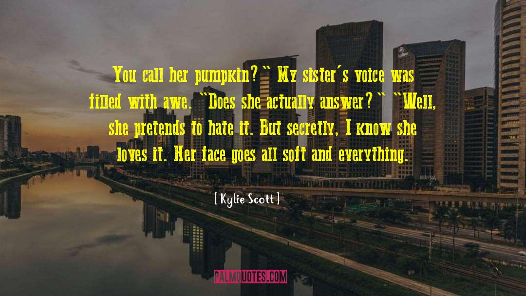 A Fool Pretends To Know quotes by Kylie Scott