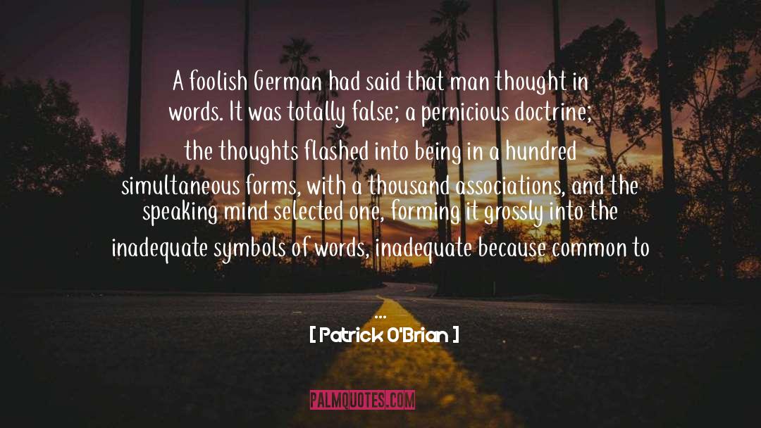 A Foolish Woman quotes by Patrick O'Brian
