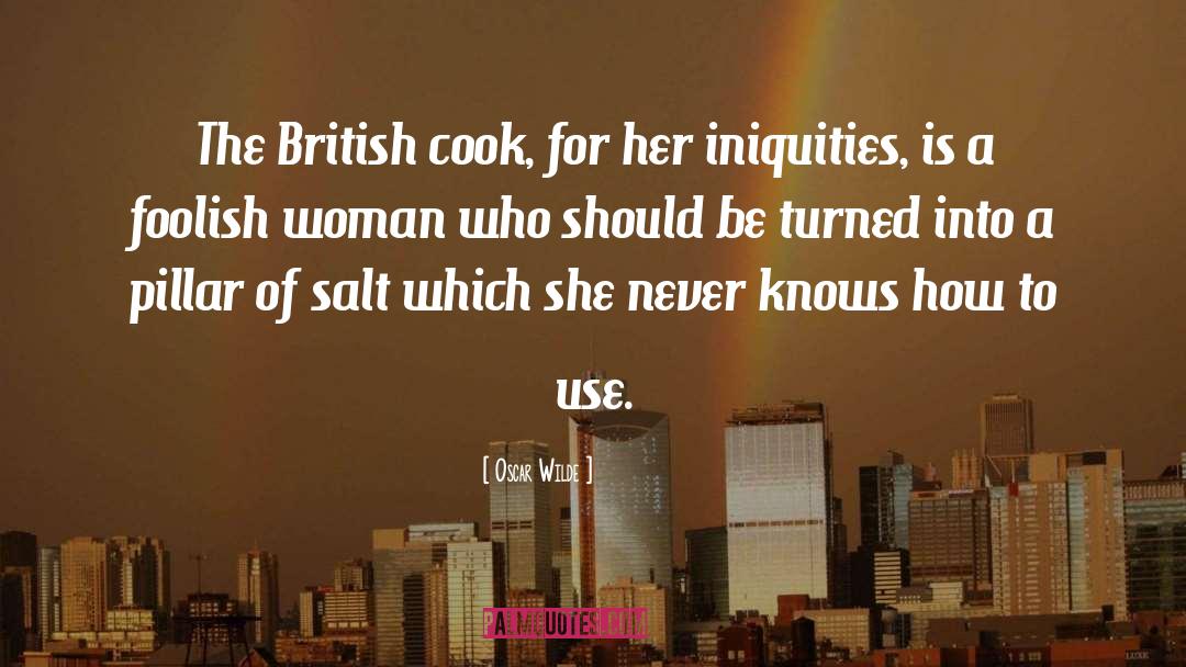 A Foolish Woman quotes by Oscar Wilde