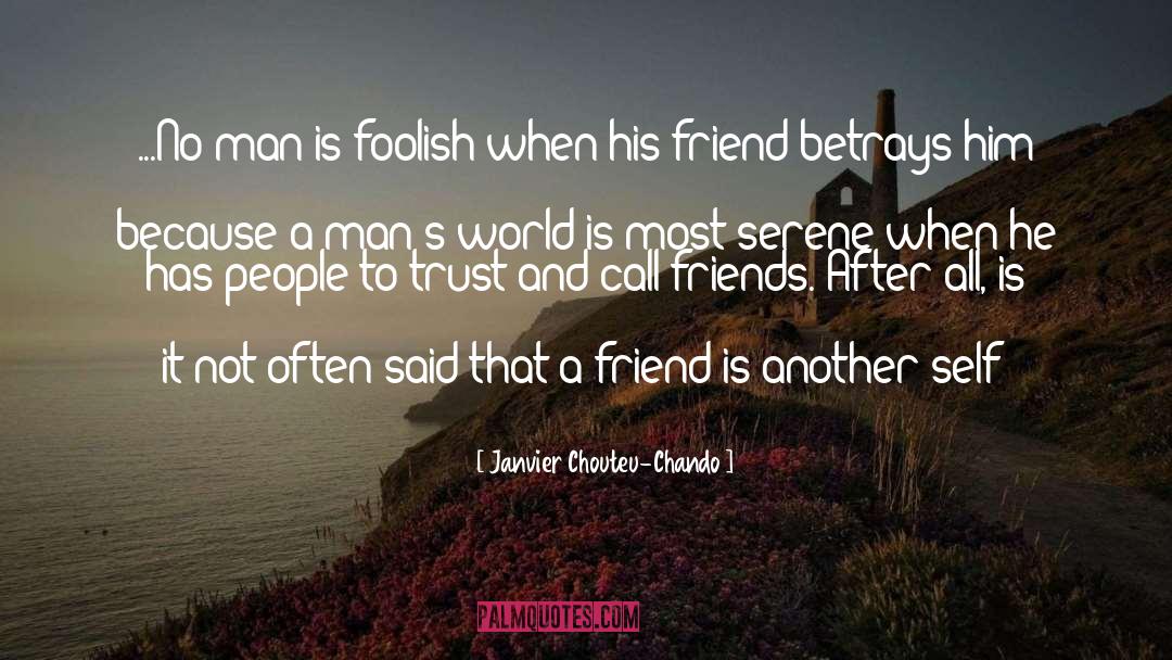 A Friendship Day quotes by Janvier Chouteu-Chando