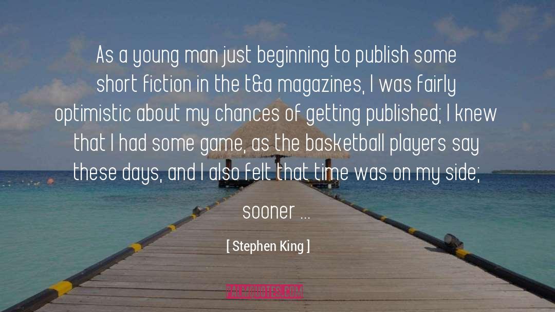 A Game Of Some Importance quotes by Stephen King