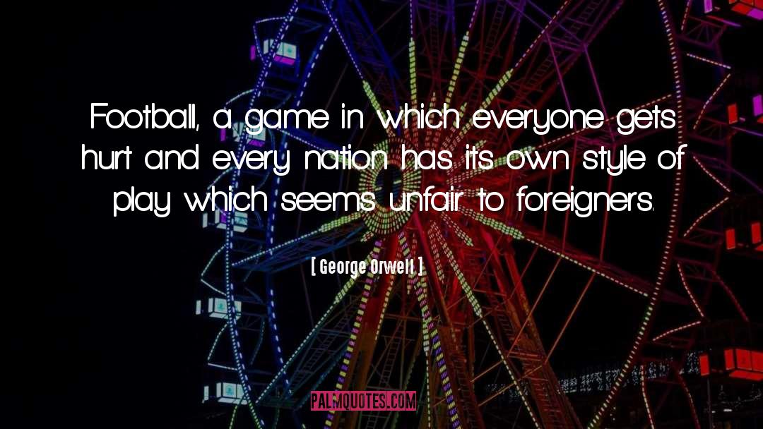 A Game Of Thrones quotes by George Orwell