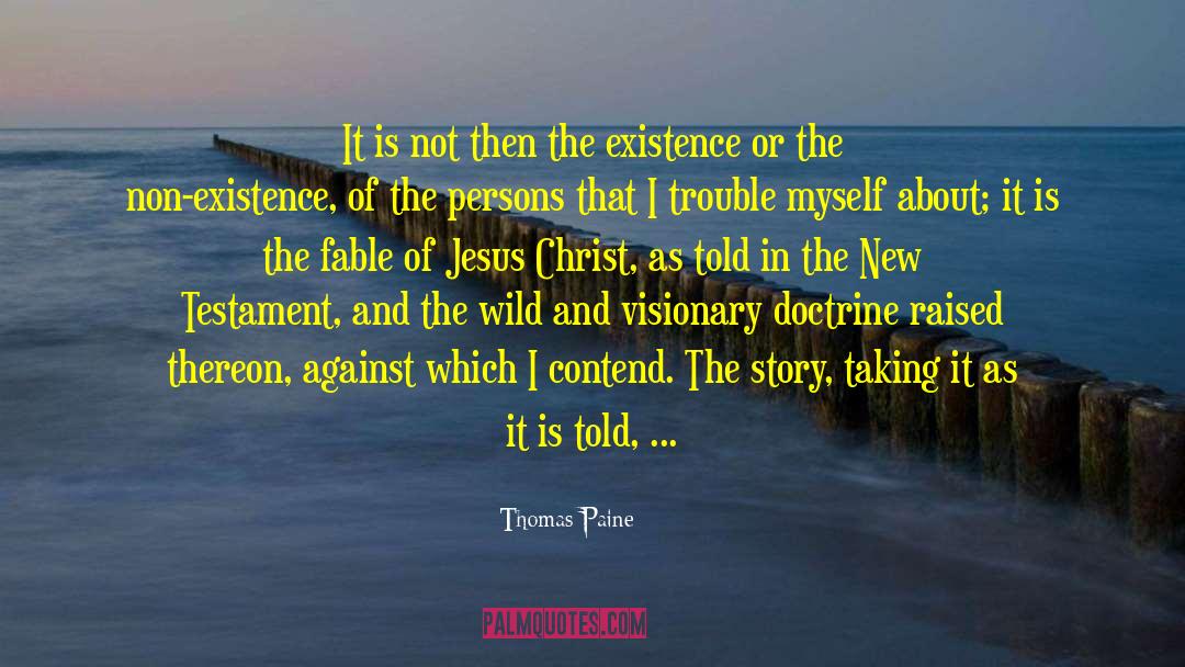 A Ghost In New Orleans quotes by Thomas Paine