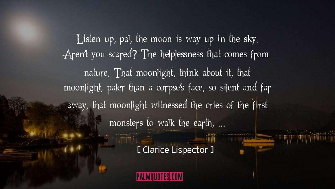 A Ghost In New Orleans quotes by Clarice Lispector