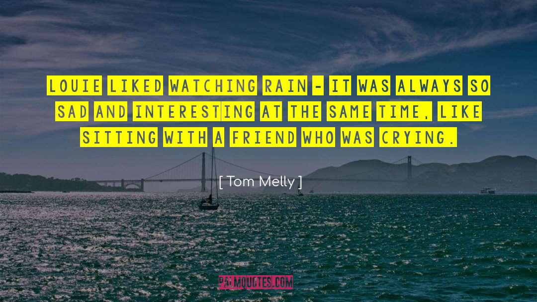 A Girl Sitting Alone In Rain With quotes by Tom Melly