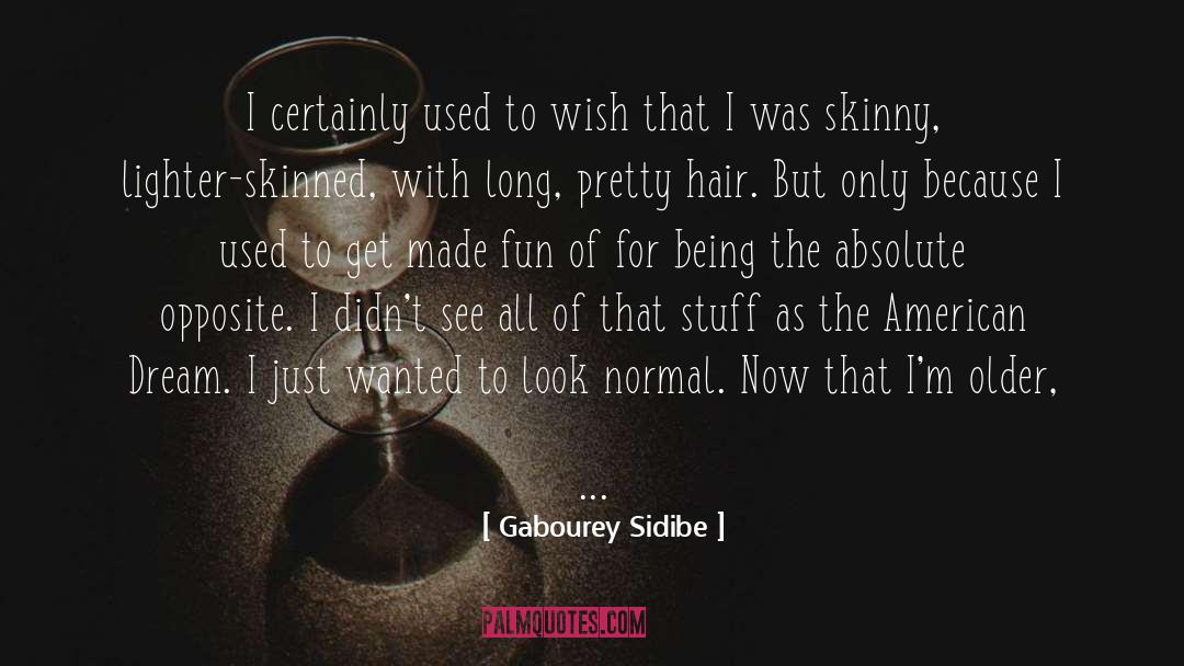 A Girl With A Beautiful Smile quotes by Gabourey Sidibe