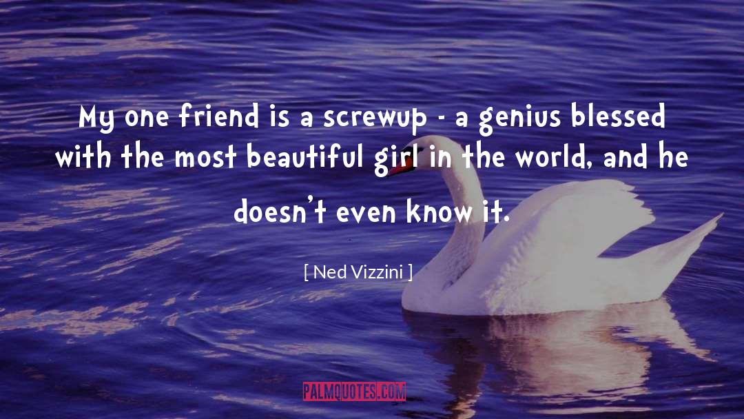 A Girl With A Beautiful Smile quotes by Ned Vizzini