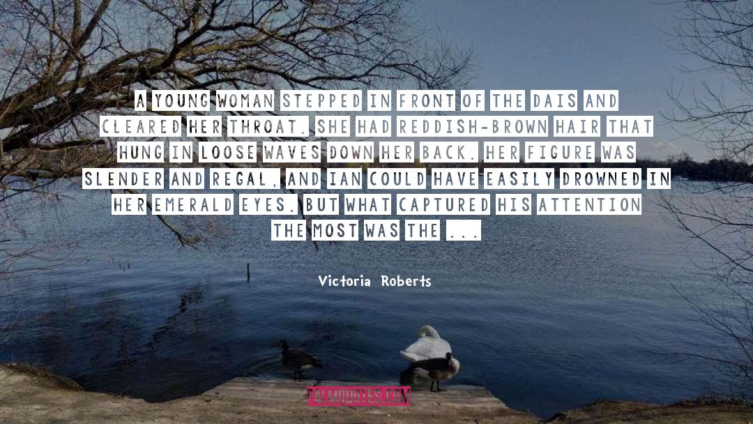 A Girl With A Beautiful Smile quotes by Victoria  Roberts